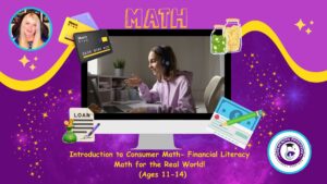 Read more about the article Introduction to Consumer Math- Financial Literacy
